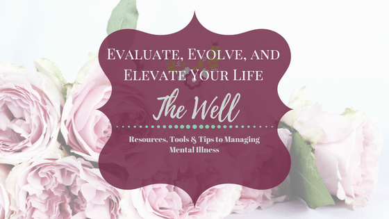 Resources, tools, and tips to Evaluate, Evolve, and Elevate your life at The Well with One Well Momma